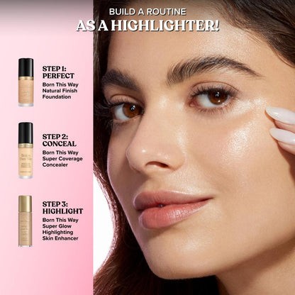 Too Faced Born This Way Super Glow Highlighter
(30ml)